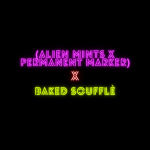 (Alien Mints x Permanent Marker) x Baked SoufflÃ¨ Regular Seeds by1522 Genetics